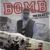 MK Beatz - Bomb (feat. Basi The Rapper) - Single